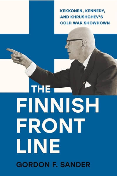 Finland The Kekkonen Years by William Bell