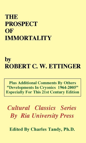 The Prospect of Immortality by Robert Ettinger