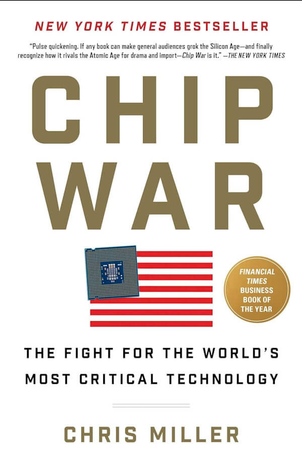 The Chip War by Chris Miller