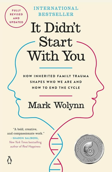 It Didnt Start with You - Mark Wolynn