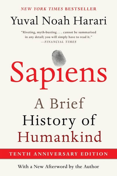 Sapiens A Brief History of Humankind by Yuval Noah Harari