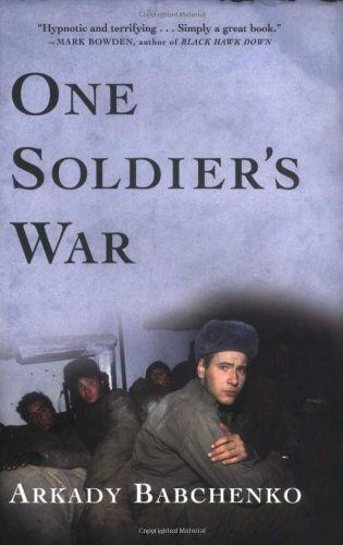 One Soldiers War - Arkady Babchenko