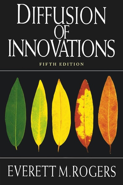 Diffusion of Innovations 5th Edition - Everett M. Rogers