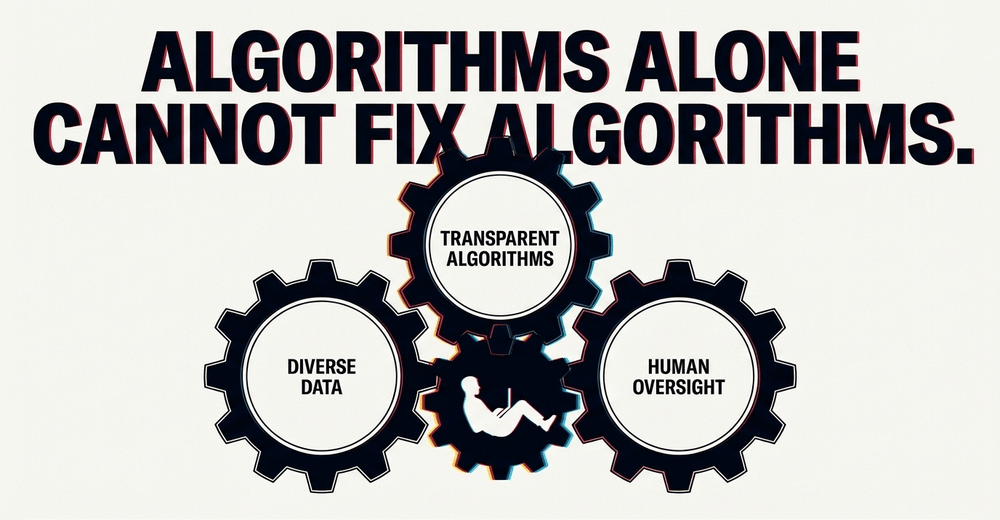 True mitigation requires an interdisciplinary equation: diverse datasets, transparent models, and explicit human oversight.